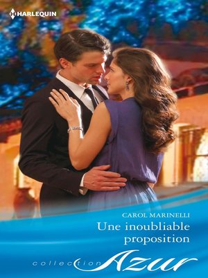 cover image of Une inoubliable proposition